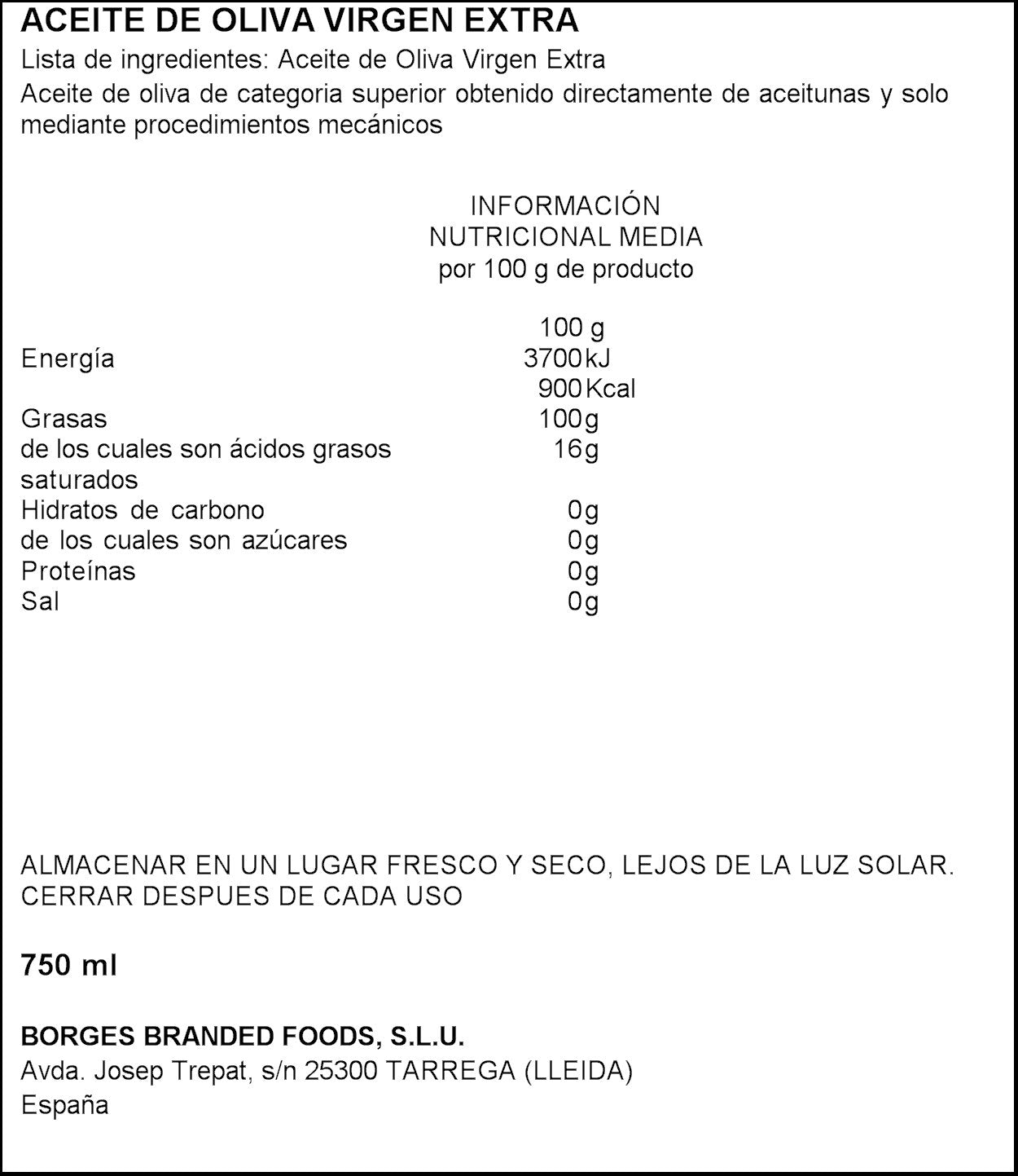 Borges - Aceite de Oliva Virgen Extra Arbequina- Bajo en grasas saturadas - AOVE 100% Arbequina prensado en frío - Botella 100% Reciclable - adecuado para Aliñar y cocinar - 750 ml