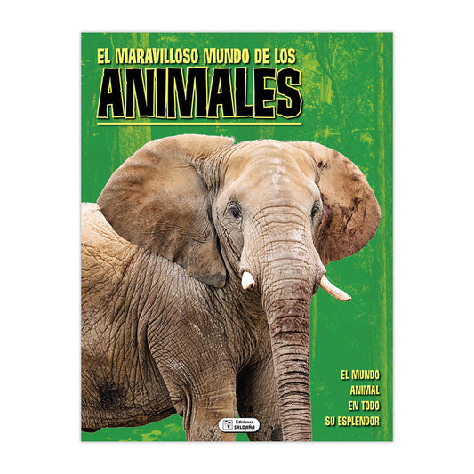 EL MARAVILLOSO MUNDO DE LOS ANIMALES